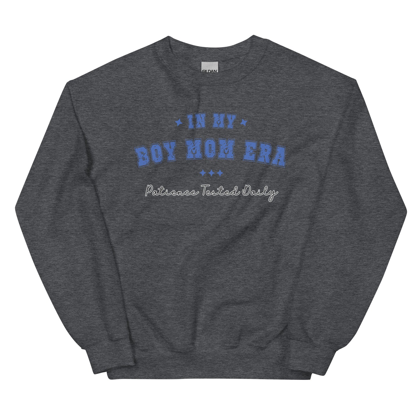 Boy Mom Era, Patience Tested Daily Pullover Crewneck Sweatshirt