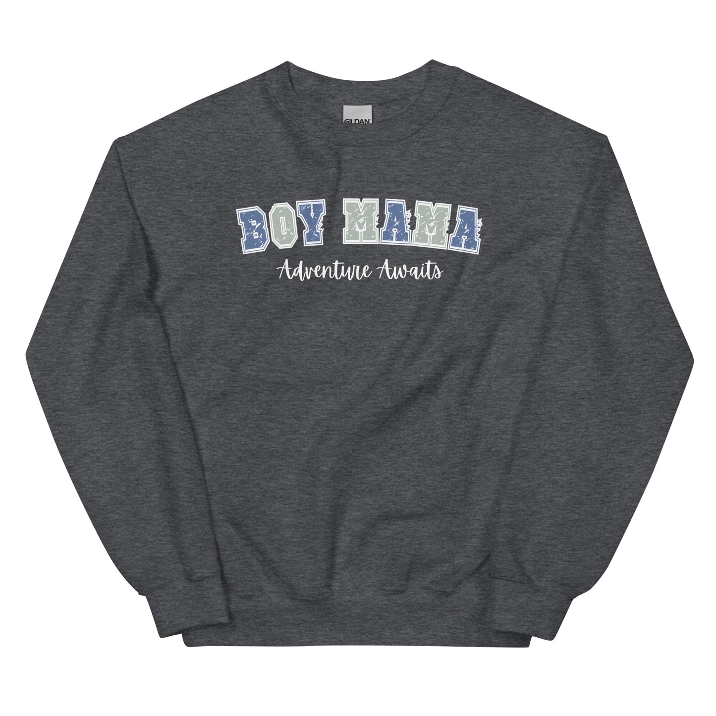 Boy Mama, Adventure Awaits Pullover Crewneck Sweatshirt