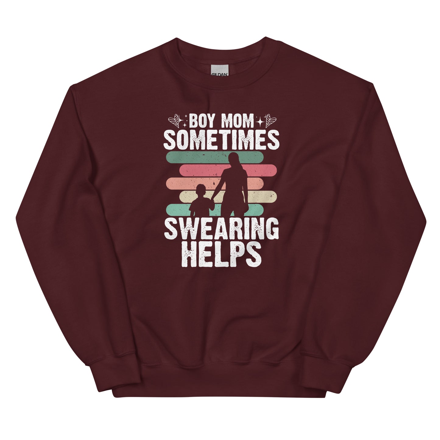 Boy Mom, Sometimes Swearing Helps Pullover Crewneck Sweatshirt