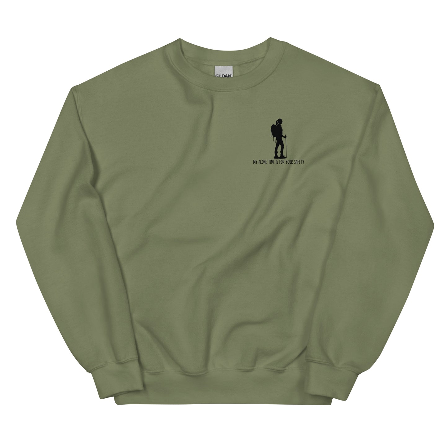 My Alone Time is for Your Safety, Pullover Crewneck Hiking Sweatshirt