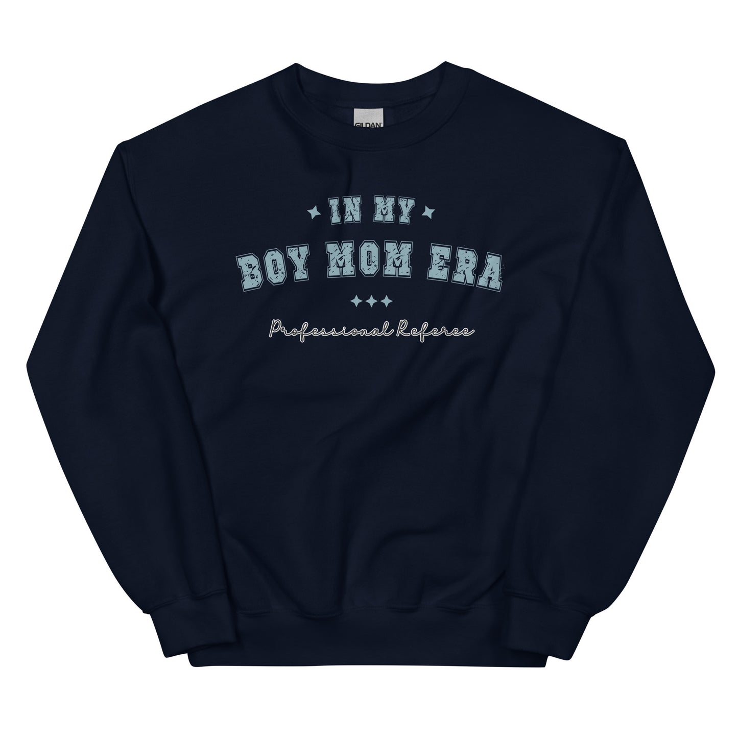 Boy Mom Era, Professional Referee Pullover Crewneck Sweatshirt