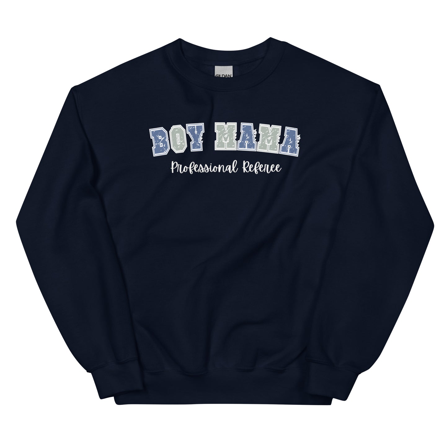 Boy Mama, Professional Referee Pullover Crewneck Sweatshirt