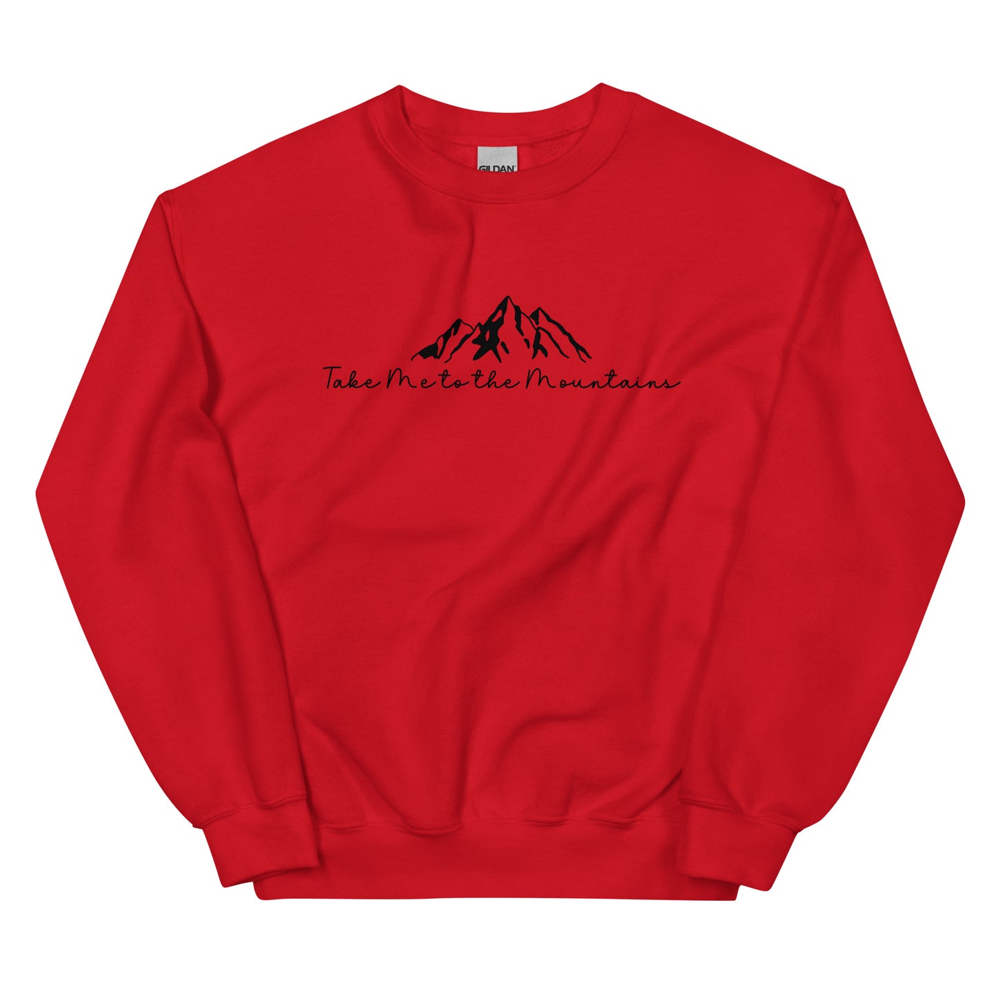 Take Me to the Mountains, Pullover Crewneck Sweatshirt