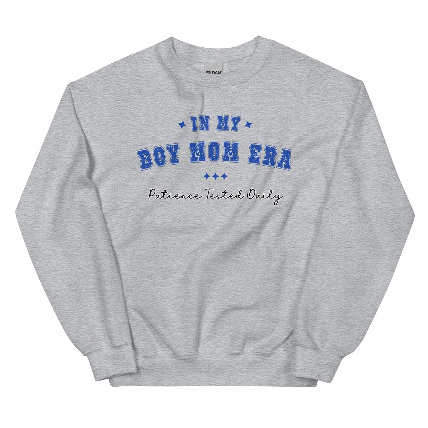 Boy Mom Era, Patience Tested Daily Pullover Crewneck Sweatshirt