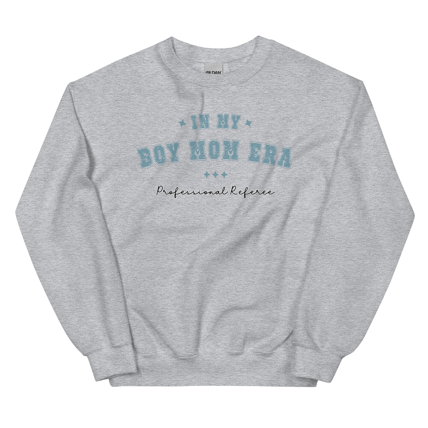 Boy Mom Era, Professional Referee Pullover Crewneck Sweatshirt