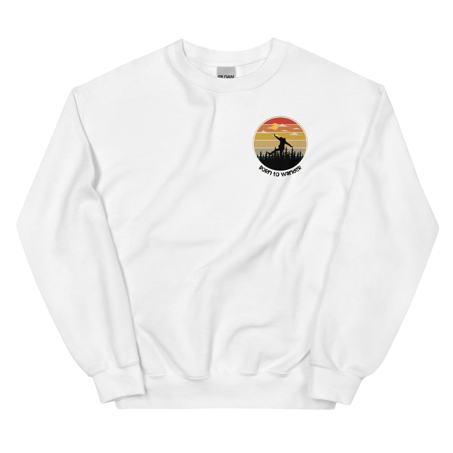 Born to Wander, Pullover Crewneck Sweatshirt