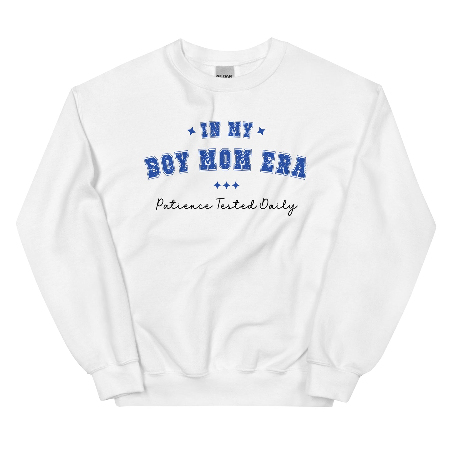 Boy Mom Era, Patience Tested Daily Pullover Crewneck Sweatshirt