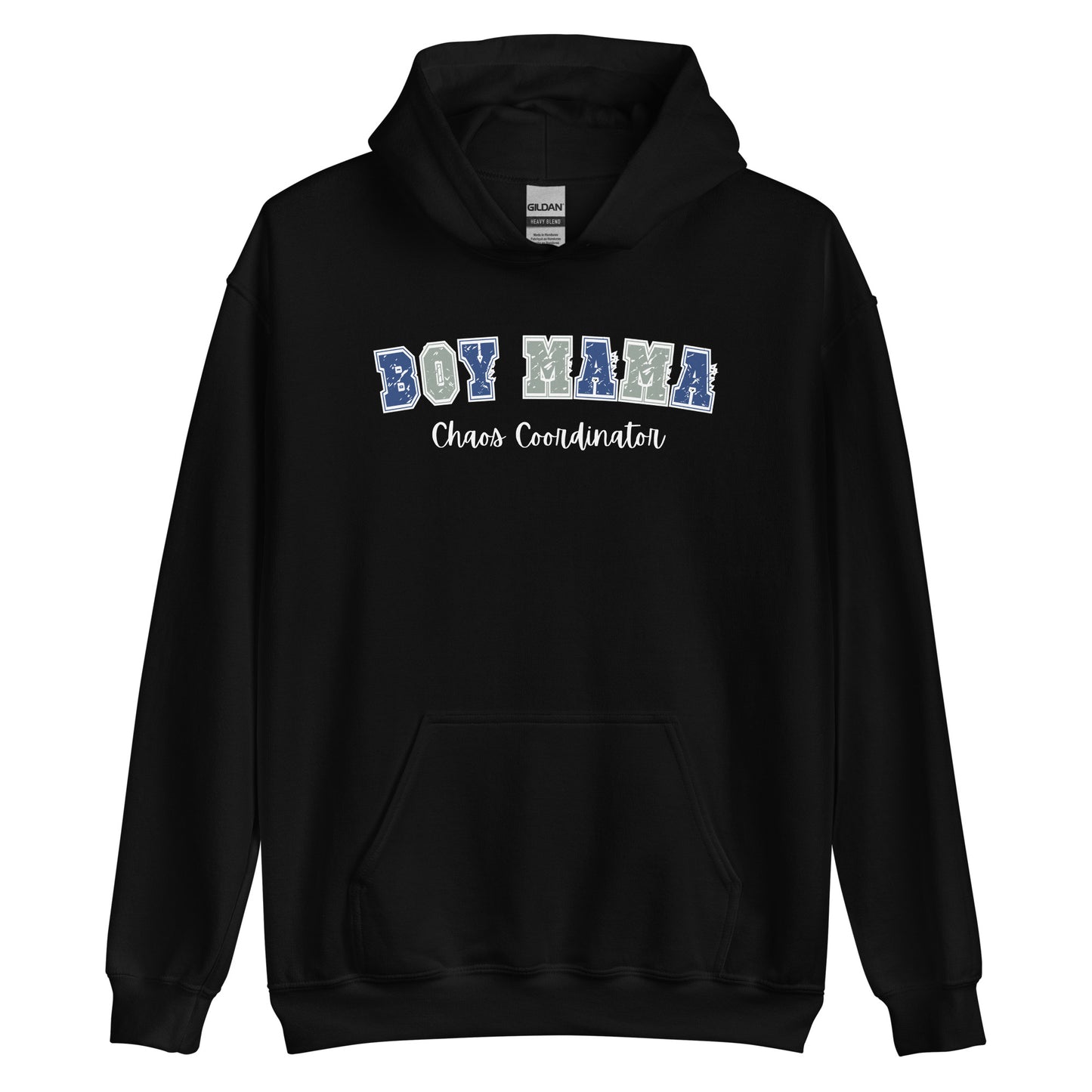 Boy Mama, Chaos Coordinator Pullover Hooded Sweatshirt