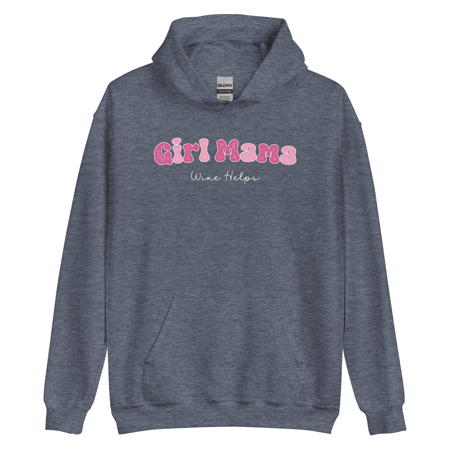 Girl Mama, Wine Helps Pullover Hooded Sweatshirt