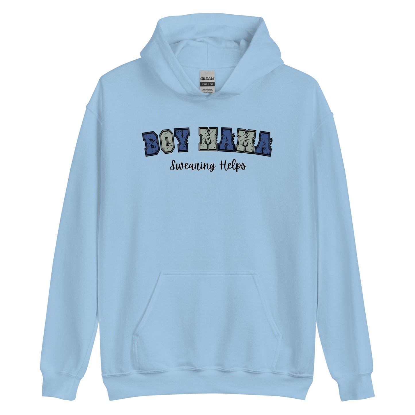 Boy Mama, Swearing Helps Pullover Hoodie