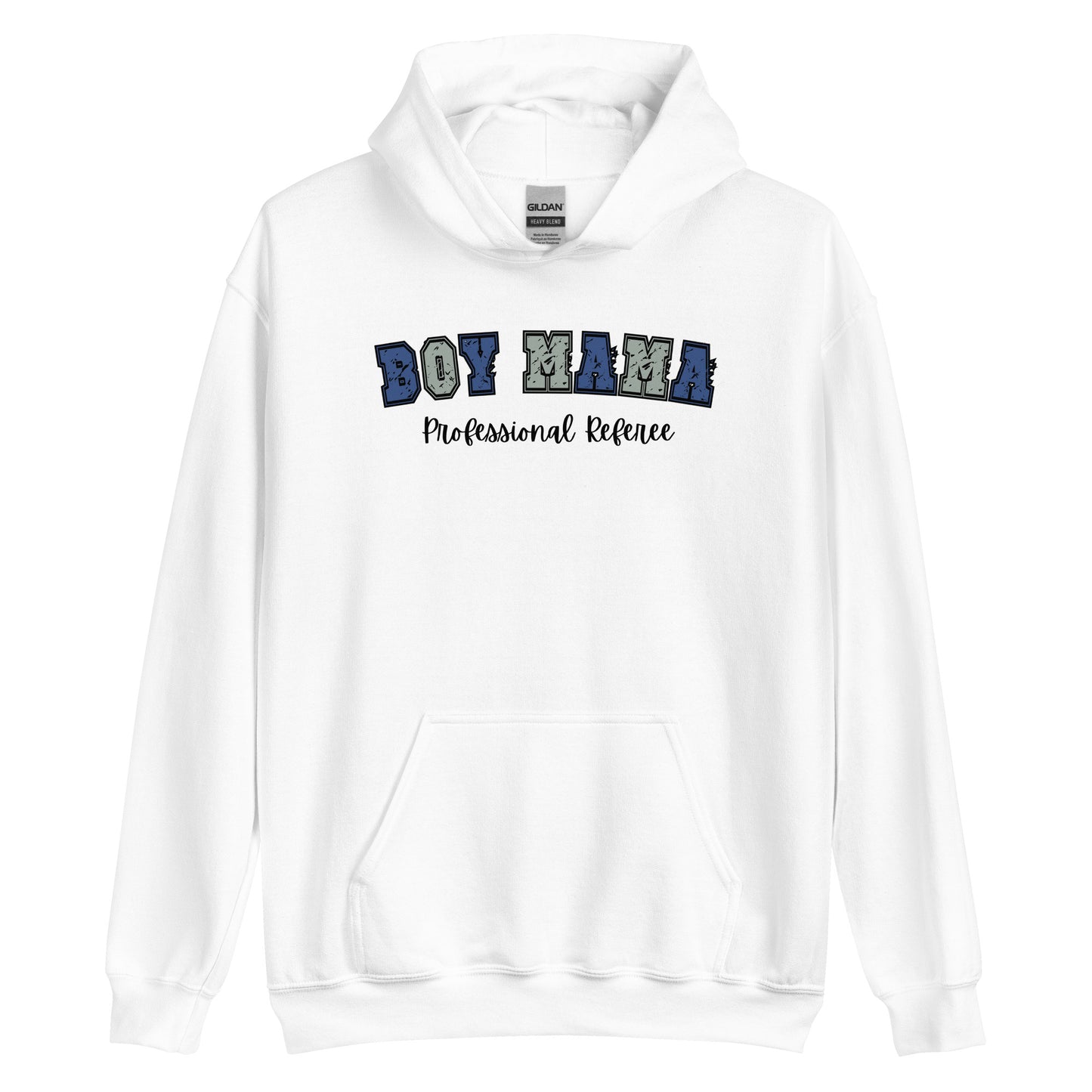 Boy Mama, Professional Referee Pullover Hoodie