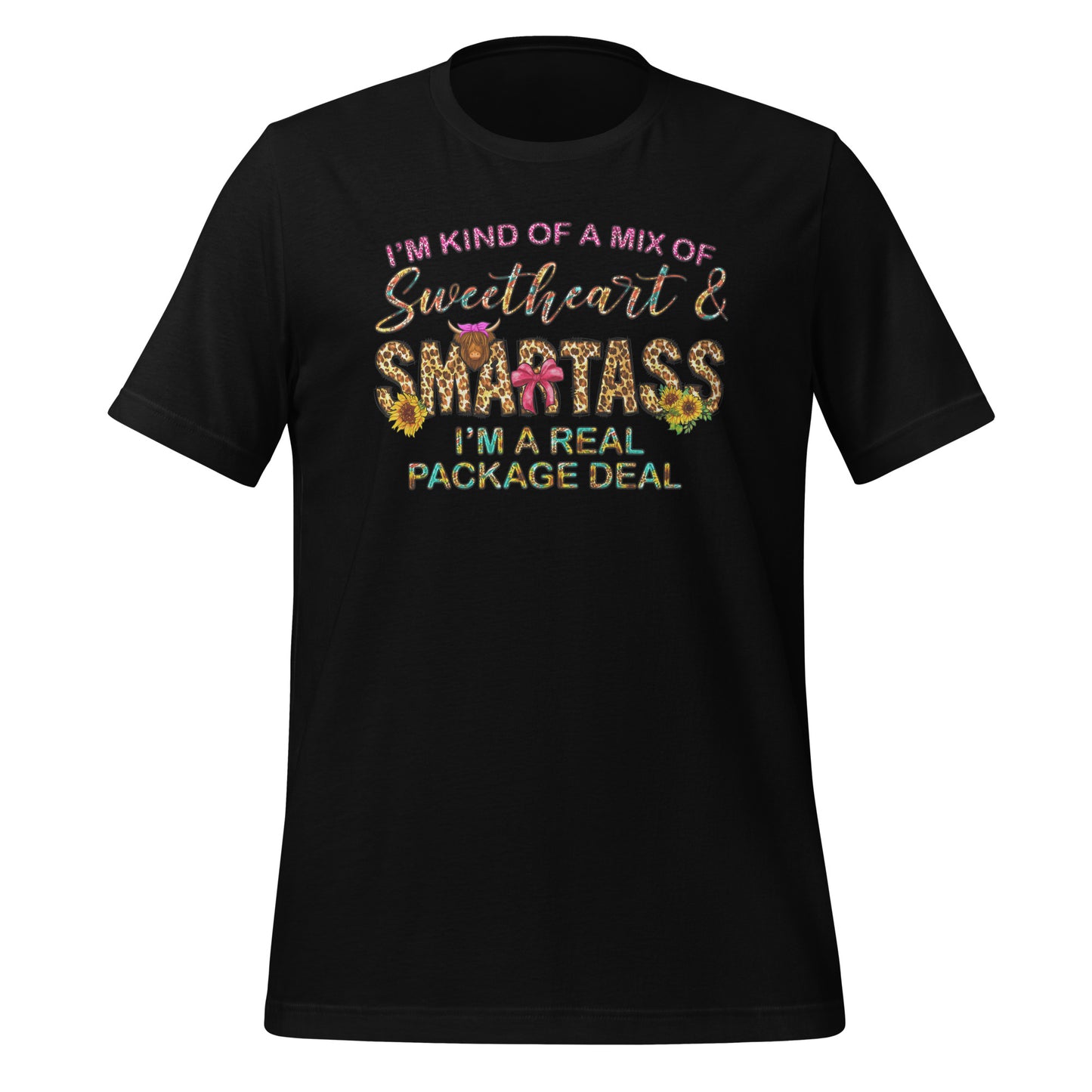 I'm Kind of a Mix of Sweetheart and Smartass. I'm a Real Package Deal Crewneck Tee