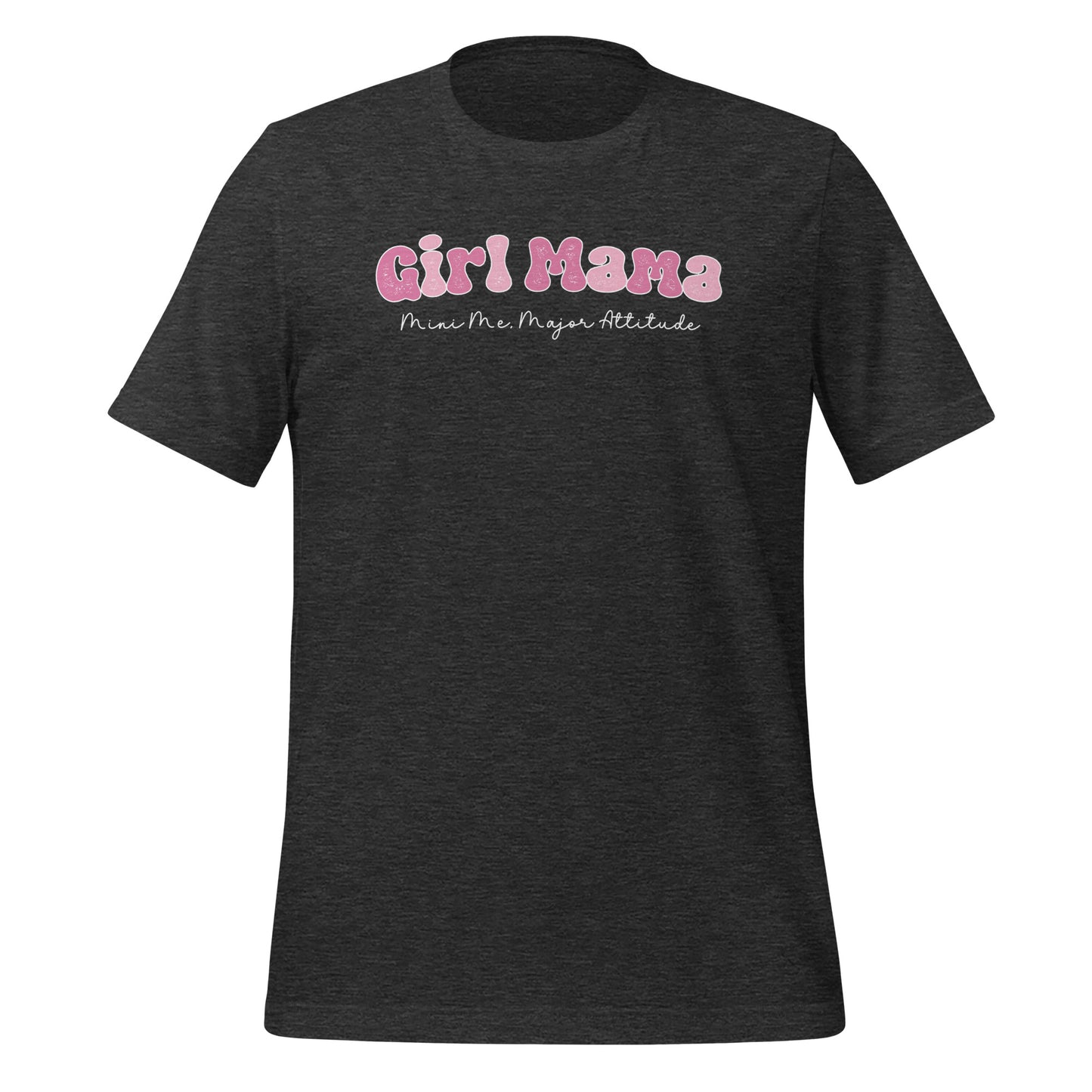 Girl Mama, Mini Me Major Attitude Crewneck TShirt