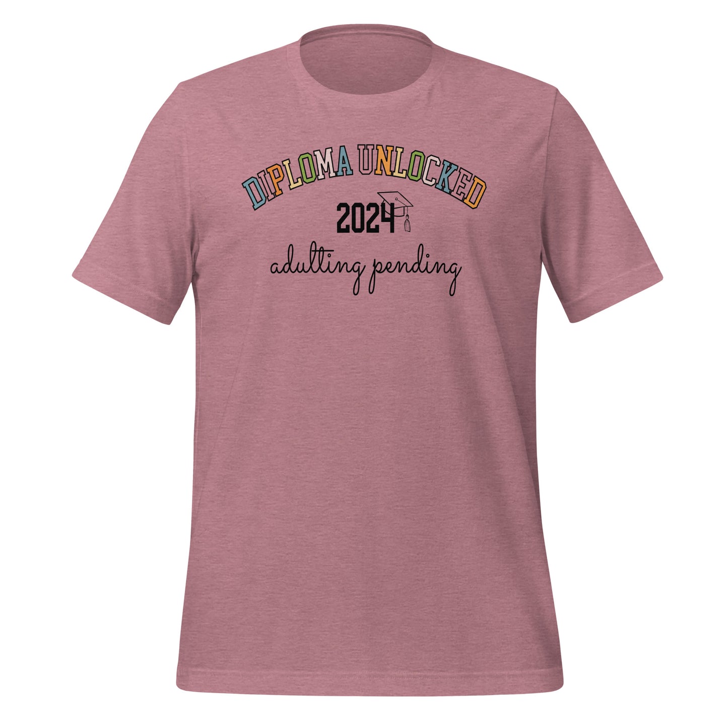 Diploma Unlocked Adulting Pending Graduation Shirt 2024