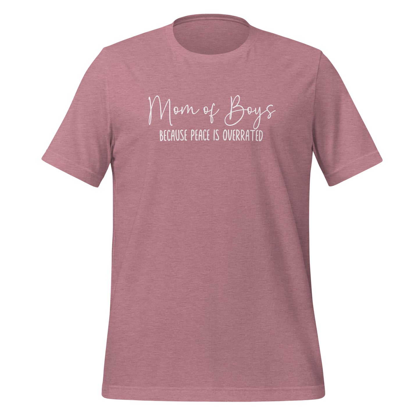 Mom of Boys, Because Peace is Overrated Crewneck TShirt