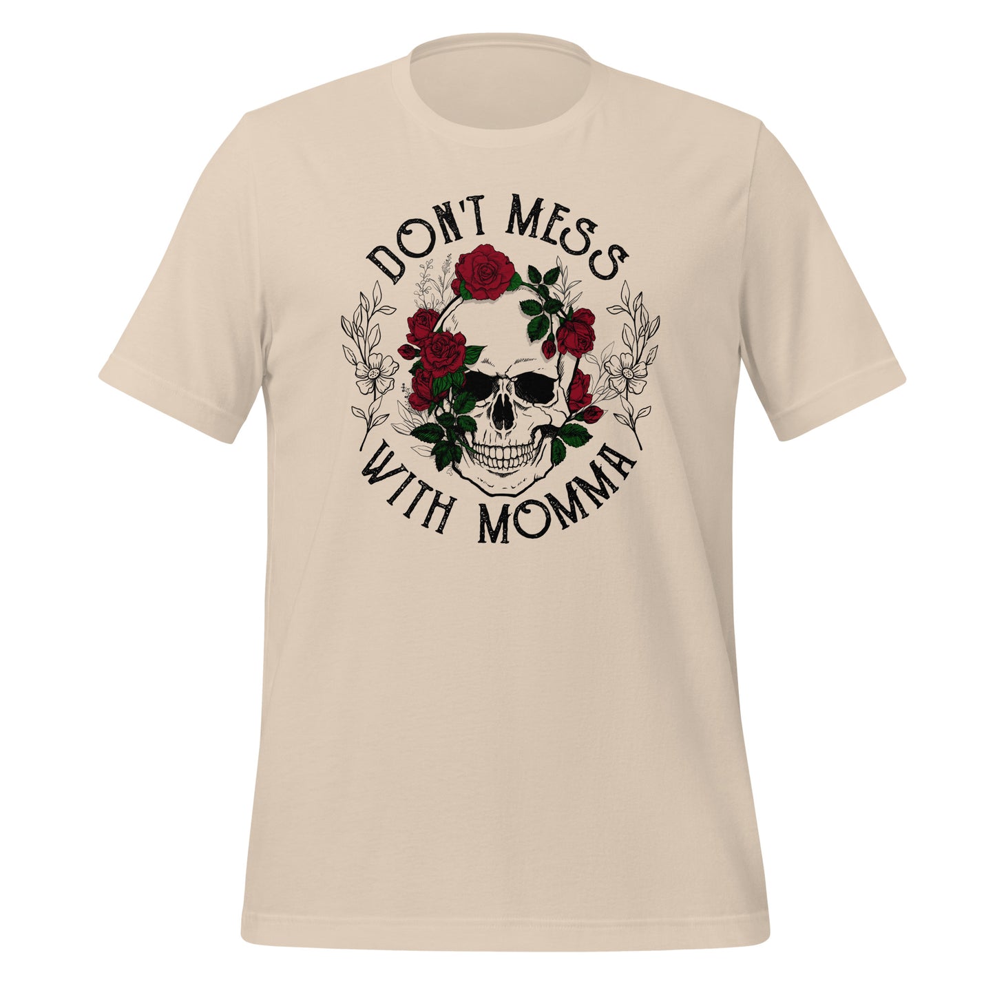 Don't Mess With Mama Skeleton TShirt