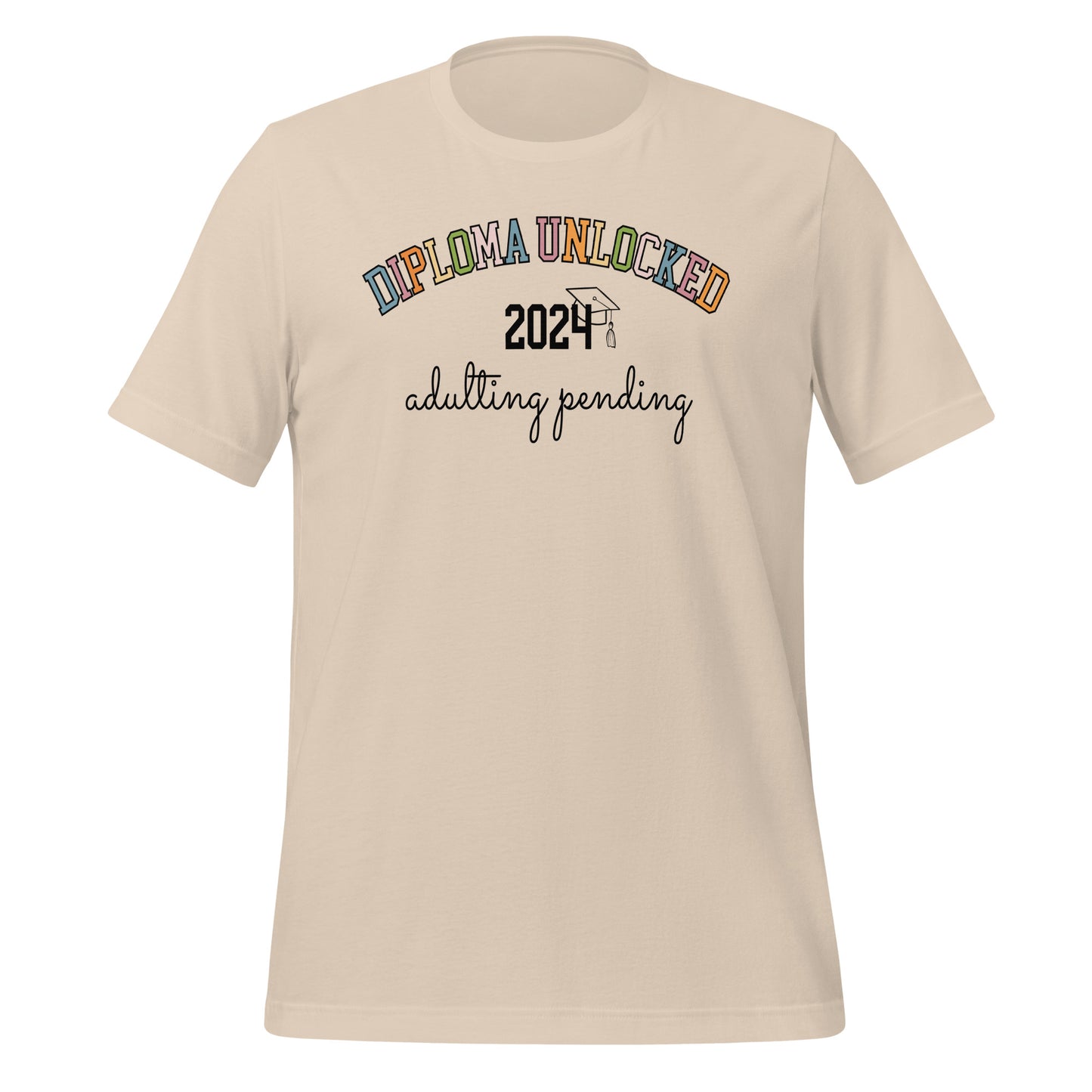 Diploma Unlocked Adulting Pending Graduation Shirt 2024