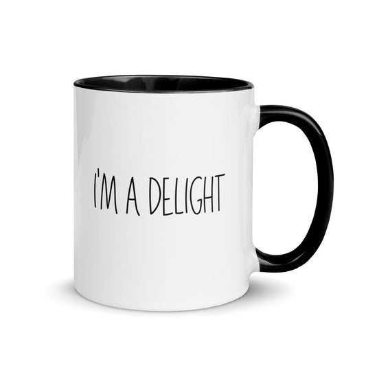 Im A Delight Boldly Stated Coffee Mug