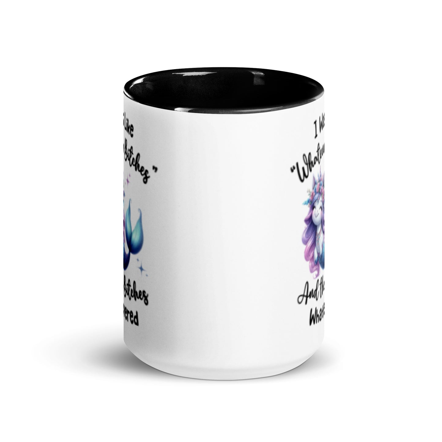 Whatever Bitches, Unicorn Coffee Mug