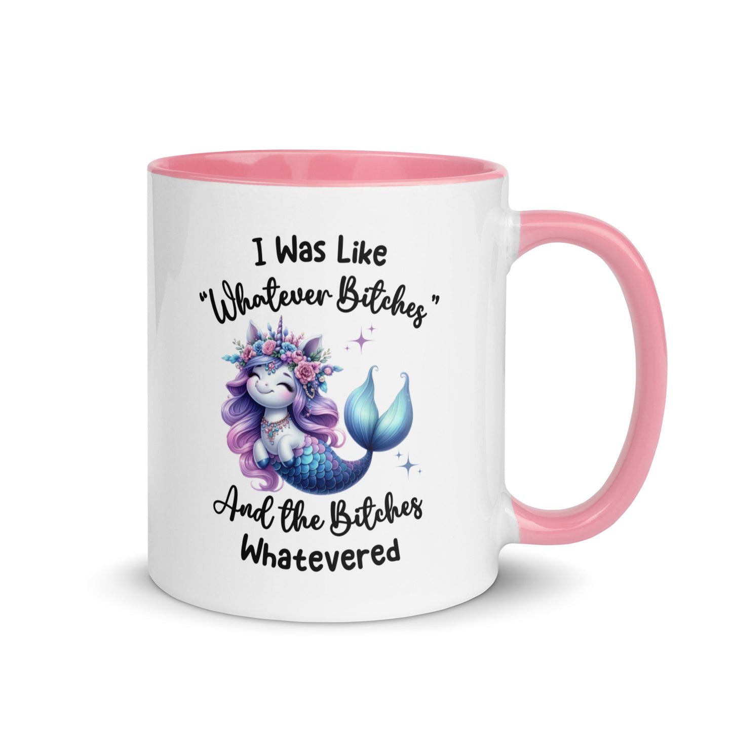 Whatever Bitches, Unicorn Coffee Mug