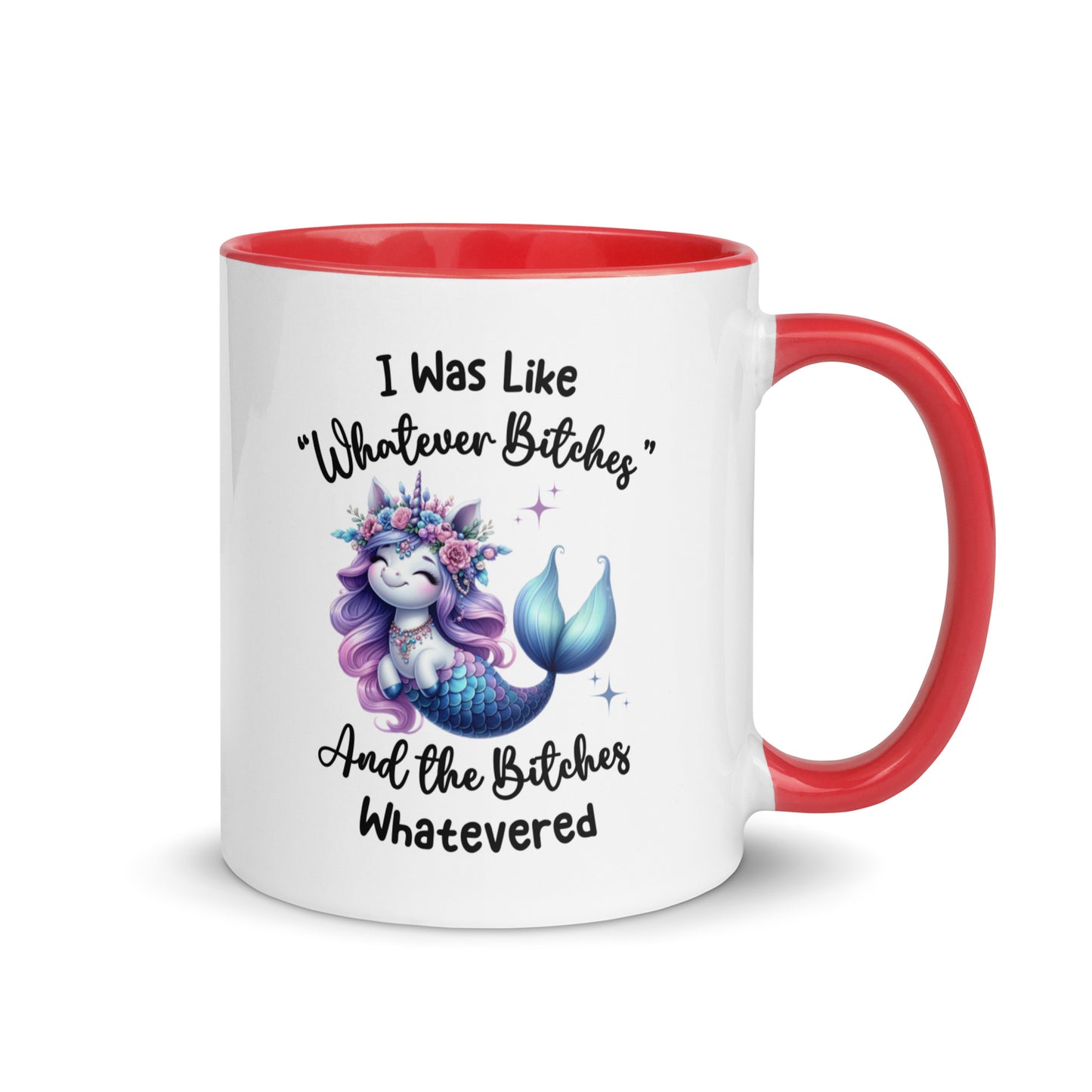 Whatever Bitches, Unicorn Coffee Mug