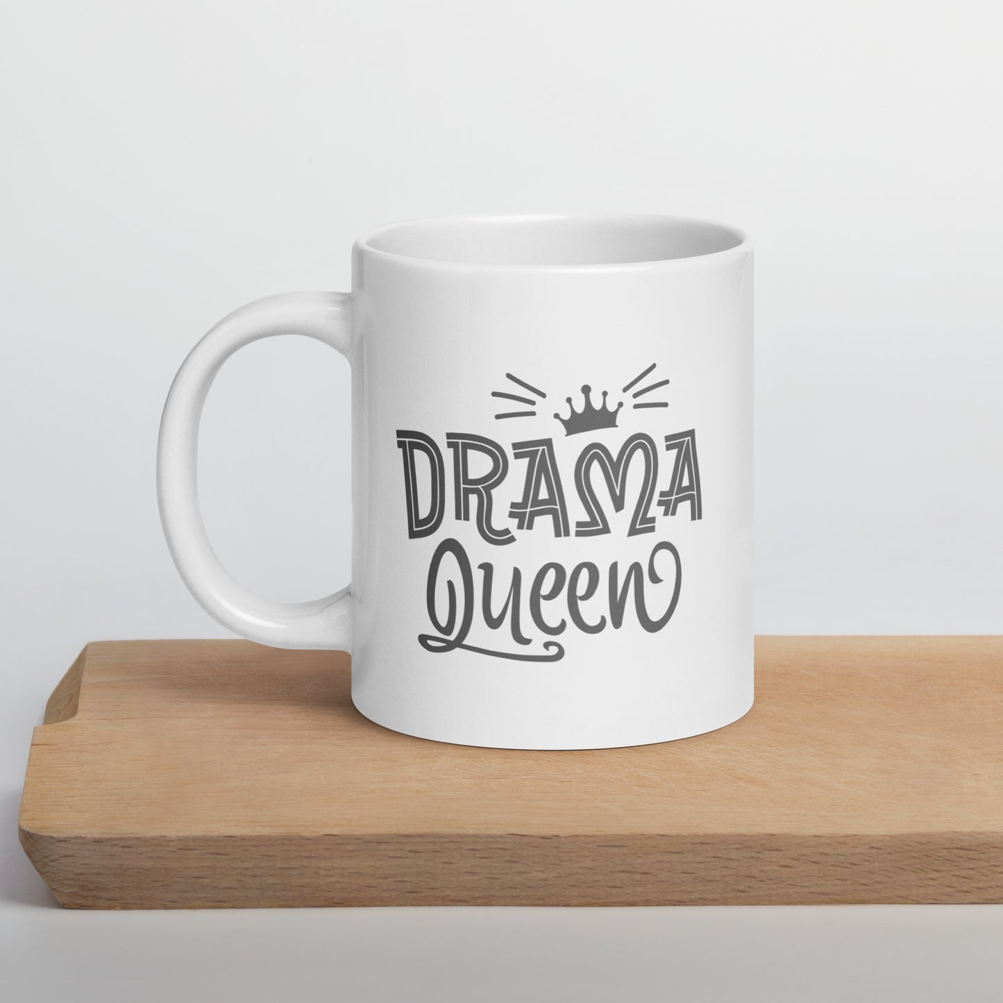 Drama Queen White Ceramic Coffee Mug