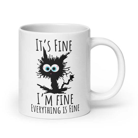 I'm Fine, Everything is Fine Feline White Ceramic Coffee Mug