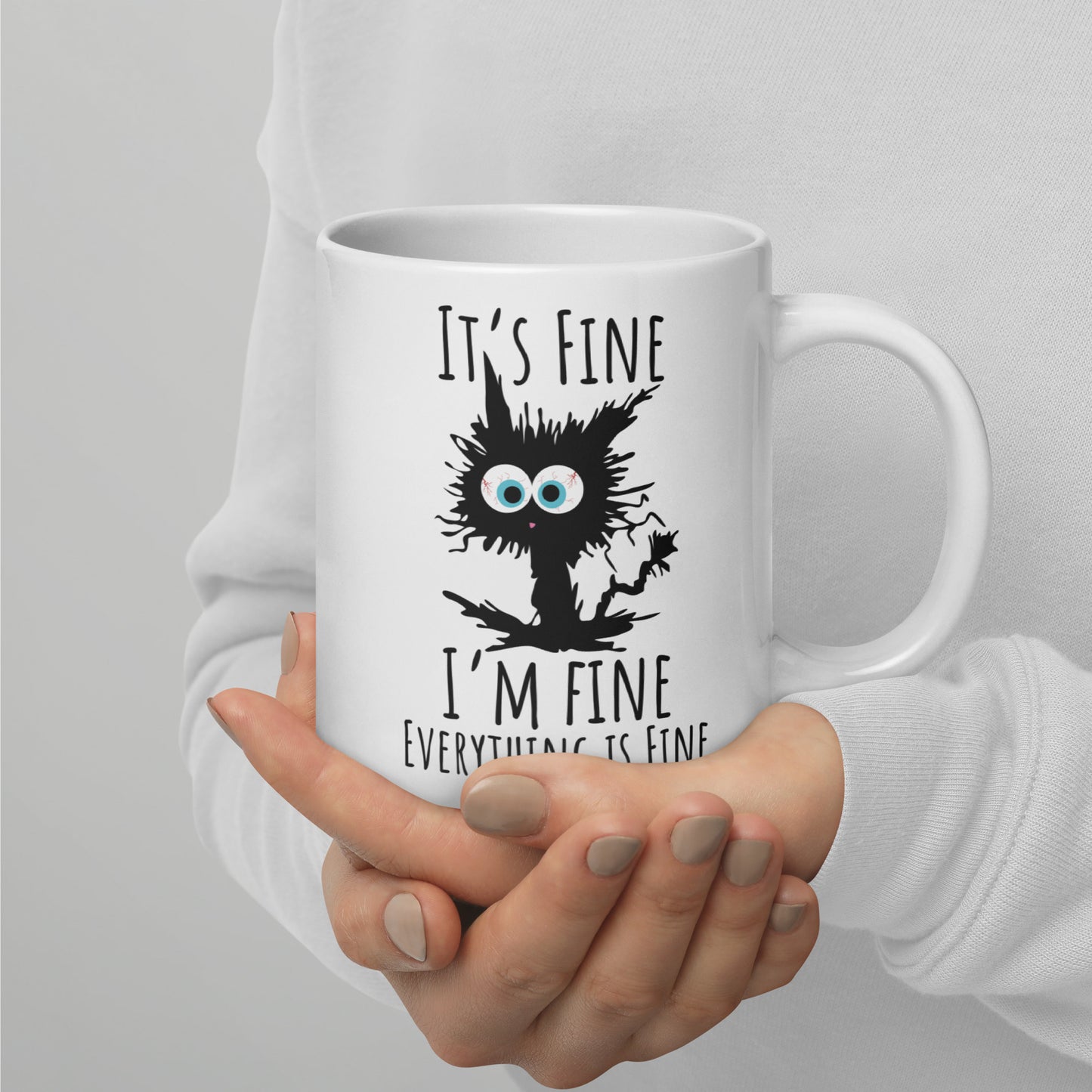 I'm Fine, Everything is Fine Feline White Ceramic Coffee Mug